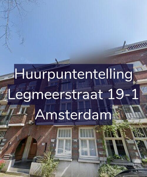 Foto gevel Huurpuntentelling voor Legmeerstraat 19-1, Amsterdam