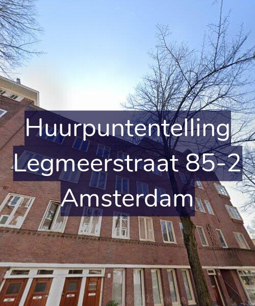 Foto gevel Huurpuntentelling voor Legmeerstraat 85-2, Amsterdam