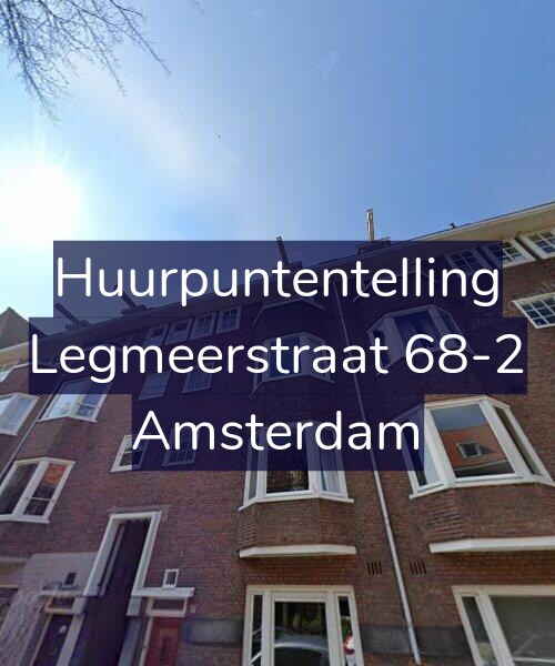 Foto gevel Huurpuntentelling voor Legmeerstraat 68-2, Amsterdam