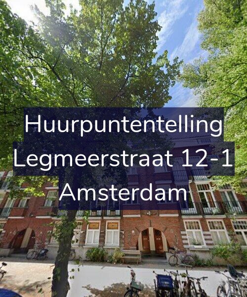 Foto gevel Huurpuntentelling voor Legmeerstraat 12-1, Amsterdam