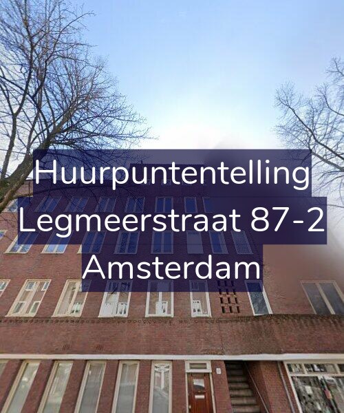 Foto gevel Huurpuntentelling voor Legmeerstraat 87-2, Amsterdam
