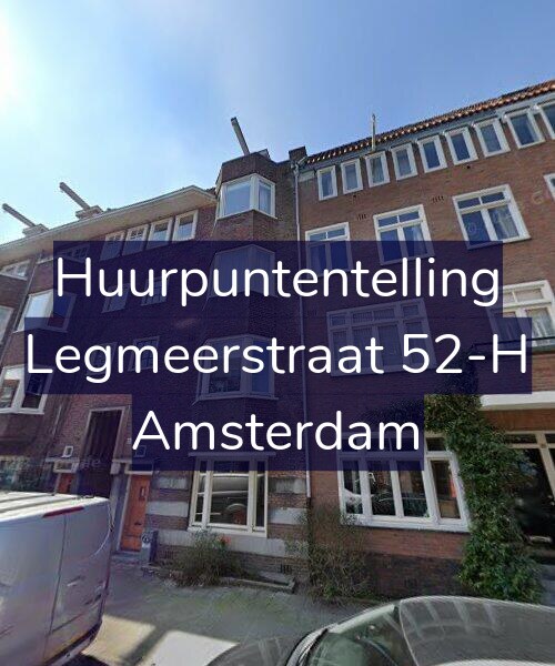 Foto gevel Huurpuntentelling voor Legmeerstraat 52-H, Amsterdam
