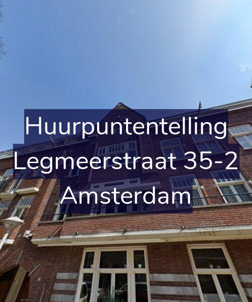 Foto gevel Huurpuntentelling voor Legmeerstraat 35-2, Amsterdam