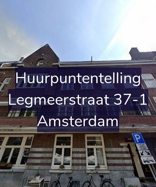 Foto gevel Huurpuntentelling voor Legmeerstraat 37-1, Amsterdam