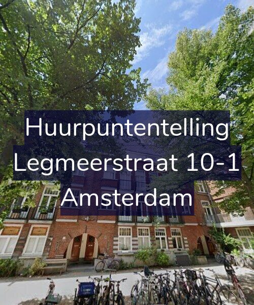 Foto gevel Huurpuntentelling voor Legmeerstraat 10-1, Amsterdam