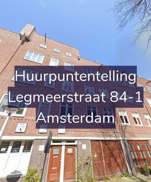Foto gevel Huurpuntentelling voor Legmeerstraat 84-1, Amsterdam