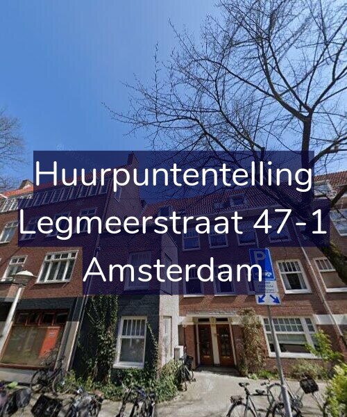 Foto gevel Huurpuntentelling voor Legmeerstraat 47-1, Amsterdam