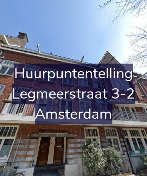 Foto gevel Huurpuntentelling voor Legmeerstraat 3-2, Amsterdam
