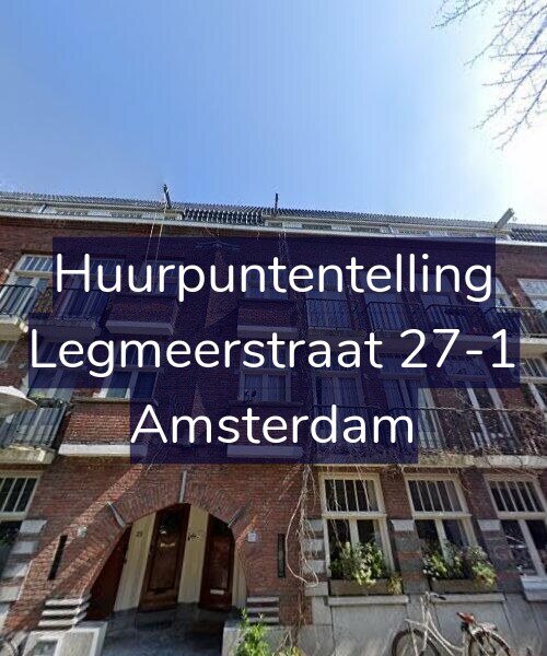 Foto gevel Huurpuntentelling voor Legmeerstraat 27-1, Amsterdam