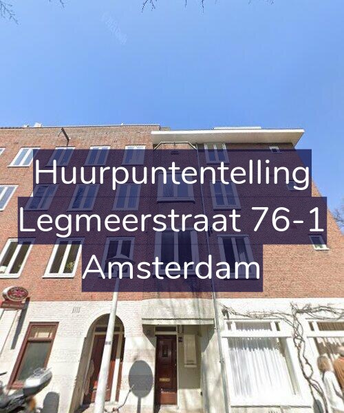 Foto gevel Huurpuntentelling voor Legmeerstraat 76-1, Amsterdam