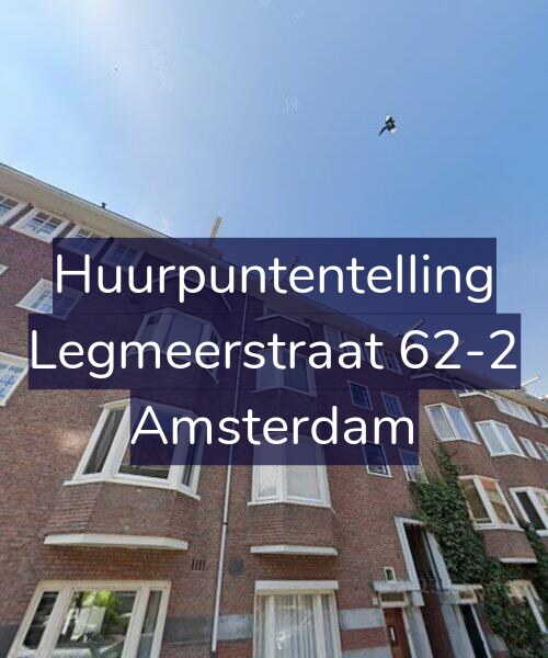 Foto gevel Huurpuntentelling voor Legmeerstraat 62-2, Amsterdam