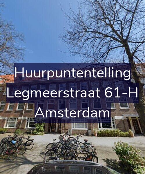 Foto gevel Huurpuntentelling voor Legmeerstraat 61-H, Amsterdam