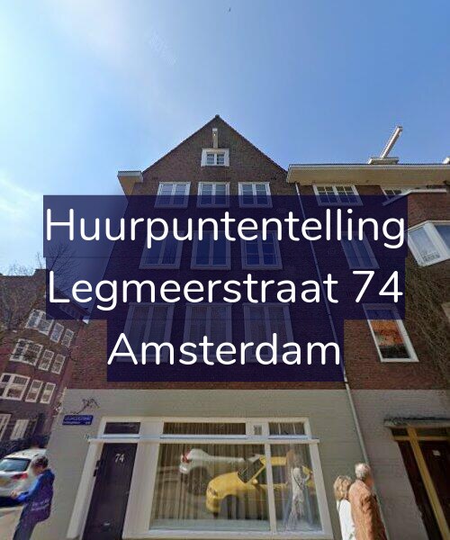Foto gevel Huurpuntentelling voor Legmeerstraat 74, Amsterdam