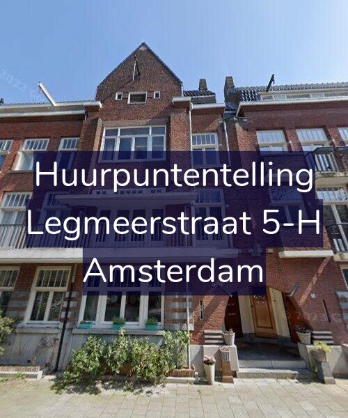 Foto gevel Huurpuntentelling voor Legmeerstraat 5-H, Amsterdam