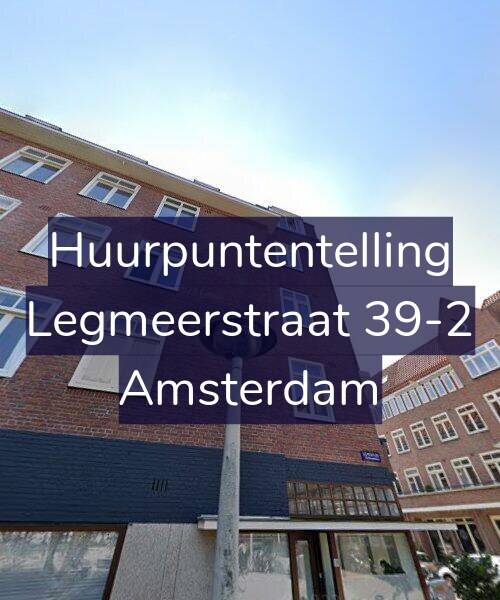 Foto gevel Huurpuntentelling voor Legmeerstraat 39-2, Amsterdam