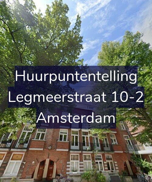 Foto gevel Huurpuntentelling voor Legmeerstraat 10-2, Amsterdam