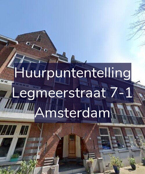 Foto gevel Huurpuntentelling voor Legmeerstraat 7-1, Amsterdam