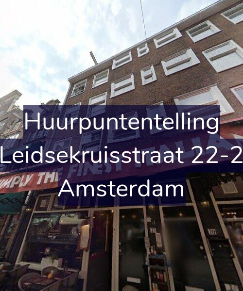 Foto gevel Huurpuntentelling voor Leidsekruisstraat 22-2, Amsterdam