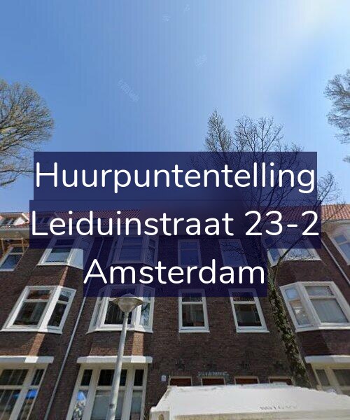 Foto gevel Huurpuntentelling voor Leiduinstraat 23-2, Amsterdam