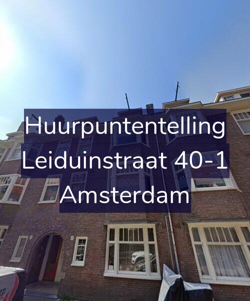 Foto gevel Huurpuntentelling voor Leiduinstraat 40-1, Amsterdam
