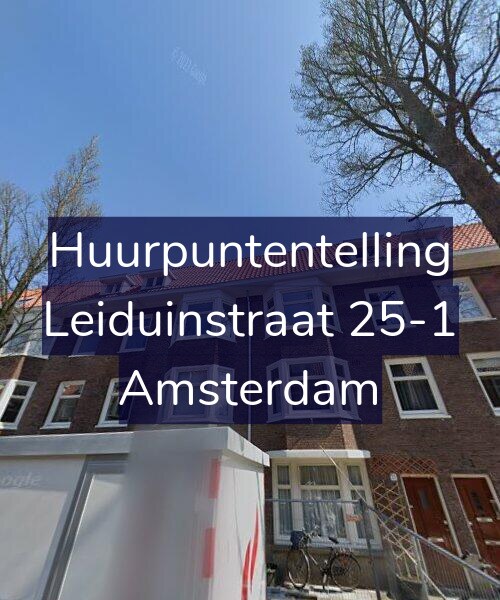 Foto gevel Huurpuntentelling voor Leiduinstraat 25-1, Amsterdam
