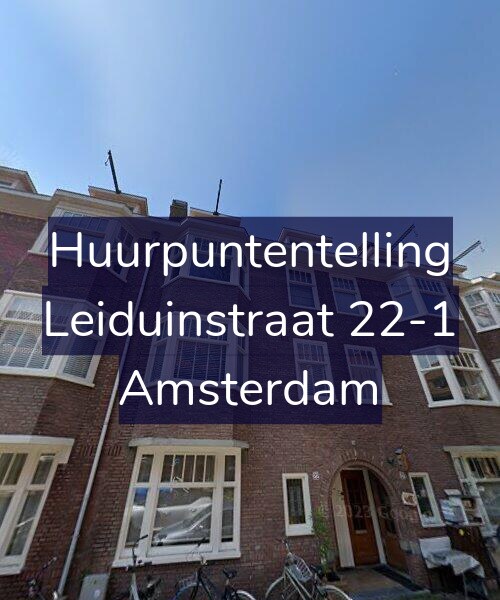 Foto gevel Huurpuntentelling voor Leiduinstraat 22-1, Amsterdam