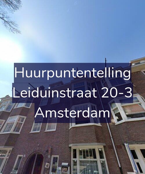 Foto gevel Huurpuntentelling voor Leiduinstraat 20-3, Amsterdam