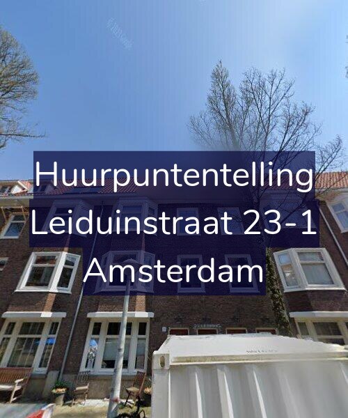 Foto gevel Huurpuntentelling voor Leiduinstraat 23-1, Amsterdam