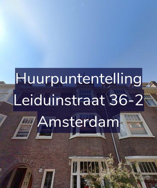 Foto gevel Huurpuntentelling voor Leiduinstraat 36-2, Amsterdam