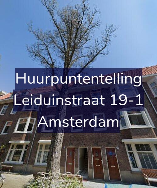 Foto gevel Huurpuntentelling voor Leiduinstraat 19-1, Amsterdam