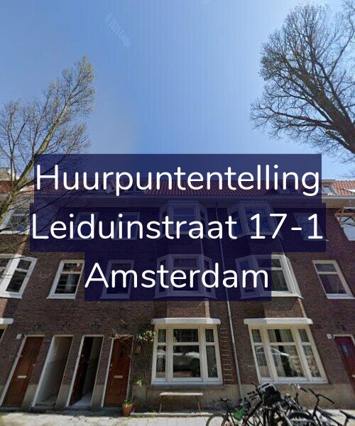 Foto gevel Huurpuntentelling voor Leiduinstraat 17-1, Amsterdam