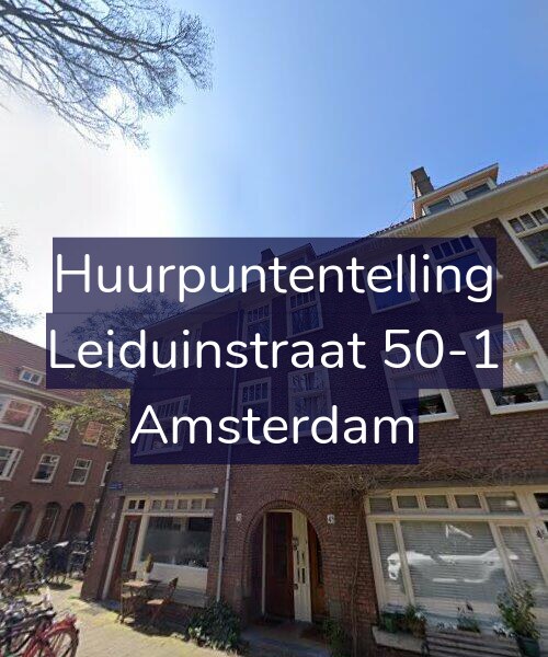 Foto gevel Huurpuntentelling voor Leiduinstraat 50-1, Amsterdam