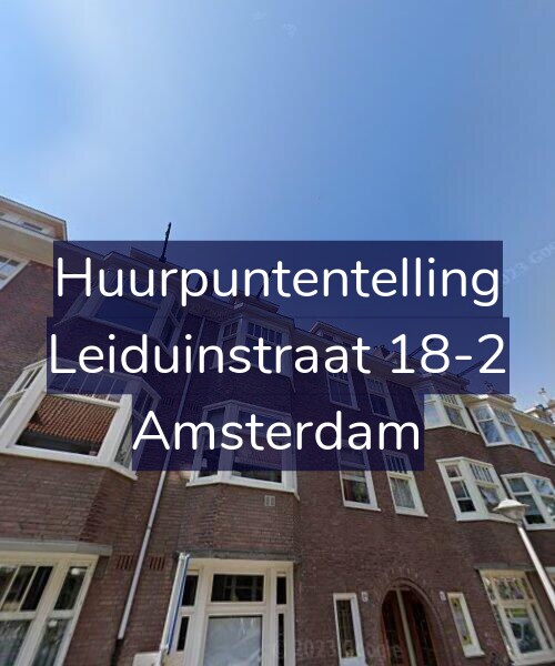 Foto gevel Huurpuntentelling voor Leiduinstraat 18-2, Amsterdam