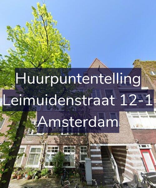 Foto gevel Huurpuntentelling voor Leimuidenstraat 12-1, Amsterdam