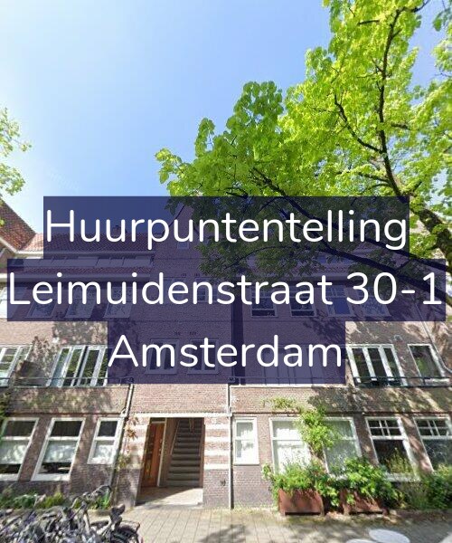 Foto gevel Huurpuntentelling voor Leimuidenstraat 30-1, Amsterdam