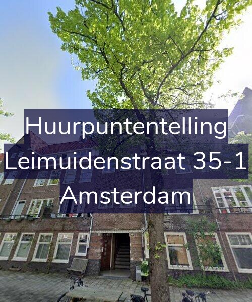 Foto gevel Huurpuntentelling voor Leimuidenstraat 35-1, Amsterdam