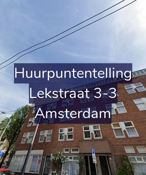 Foto gevel Huurpuntentelling voor Lekstraat 3-3, Amsterdam