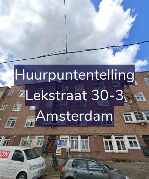 Foto gevel Huurpuntentelling voor Lekstraat 30-3, Amsterdam