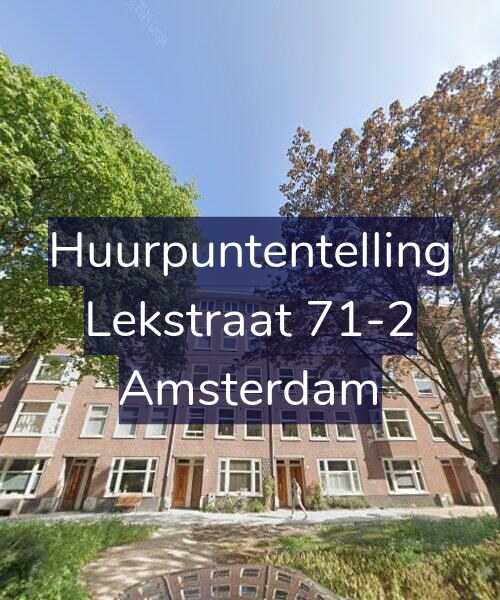 Foto gevel Huurpuntentelling voor Lekstraat 71-2, Amsterdam