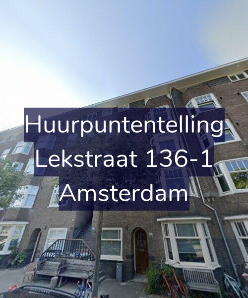 Foto gevel Huurpuntentelling voor Lekstraat 136-1, Amsterdam