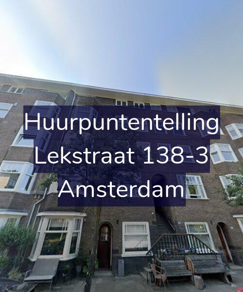 Foto gevel Huurpuntentelling voor Lekstraat 138-3, Amsterdam