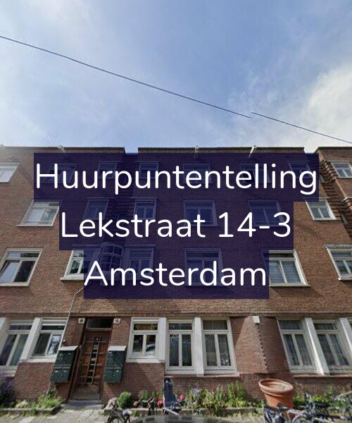 Foto gevel Huurpuntentelling voor Lekstraat 14-3, Amsterdam