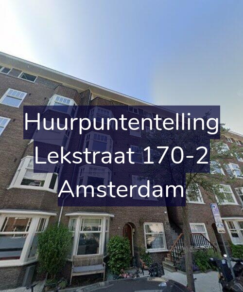Foto gevel Huurpuntentelling voor Lekstraat 170-2, Amsterdam
