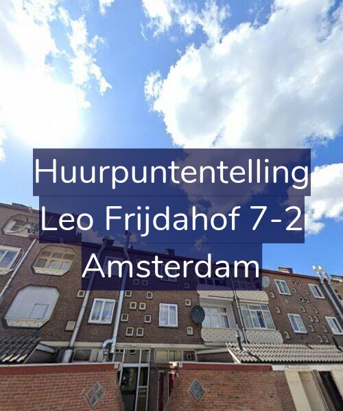 Foto gevel Huurpuntentelling voor Leo Frijdahof 7-2, Amsterdam