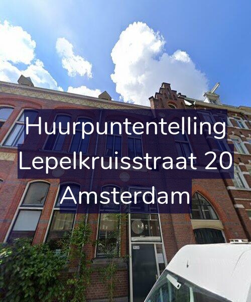 Foto gevel Huurpuntentelling voor Lepelkruisstraat 20, Amsterdam