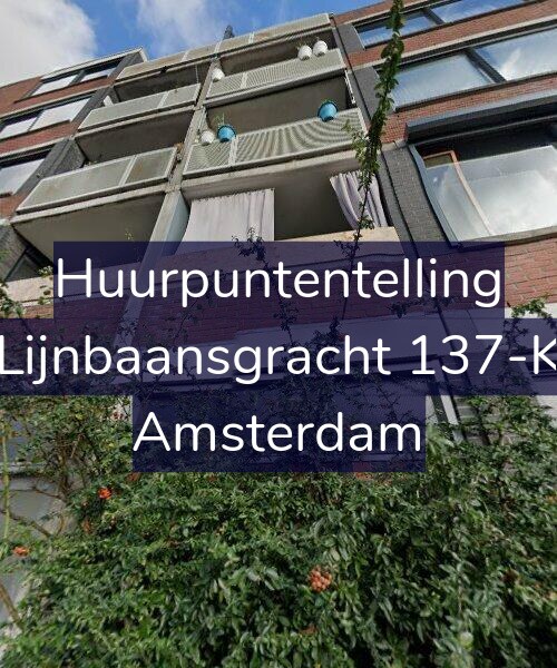 Foto gevel Huurpuntentelling voor Lijnbaansgracht 137-K, Amsterdam