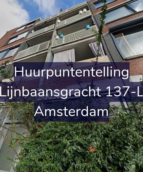 Foto gevel Huurpuntentelling voor Lijnbaansgracht 137-L, Amsterdam