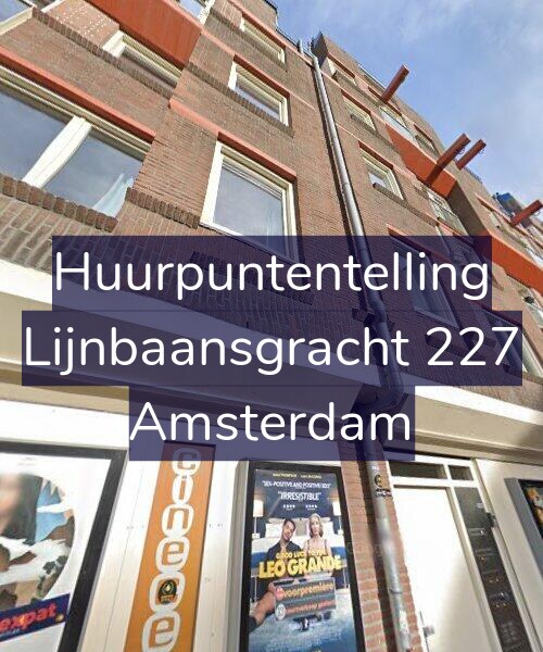 Foto gevel Huurpuntentelling voor Lijnbaansgracht 227, Amsterdam