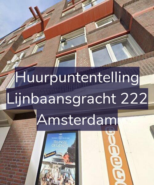 Foto gevel Huurpuntentelling voor Lijnbaansgracht 222, Amsterdam