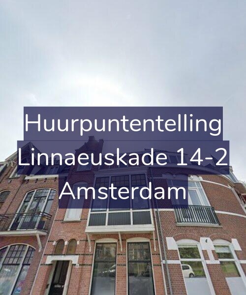 Foto gevel Huurpuntentelling voor Linnaeuskade 14-2, Amsterdam